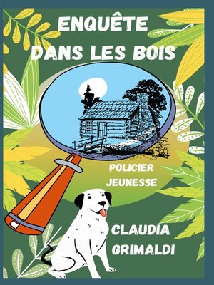 cover image of Enquête dans les bois